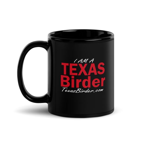 I Am a Texas Birder Black Glossy Mug - Image 2