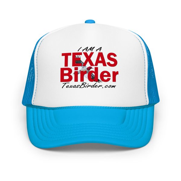 I Am a Texas Birder Foam Trucker Hat - Image 2